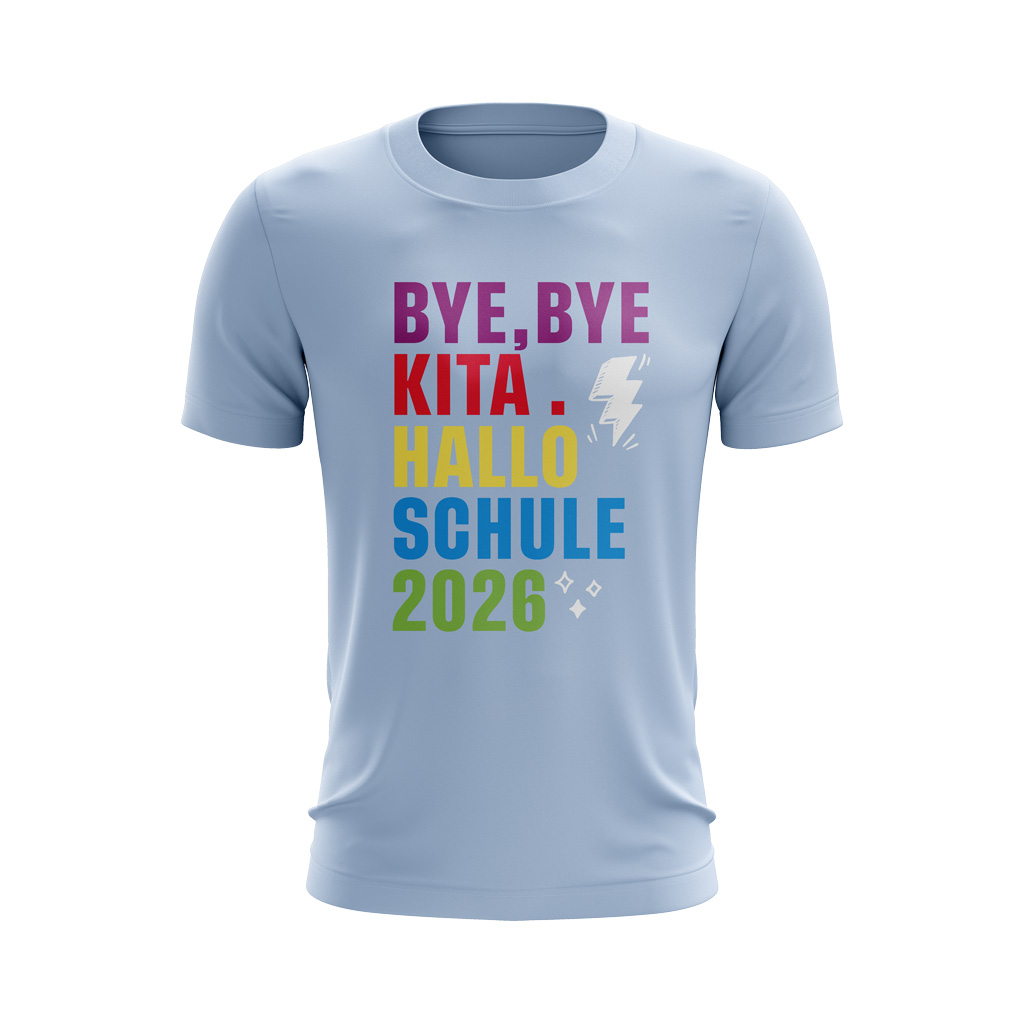 Kinder T-Shirt – Kita-Abschied – Bye, Bye KITA. Hallo Schule