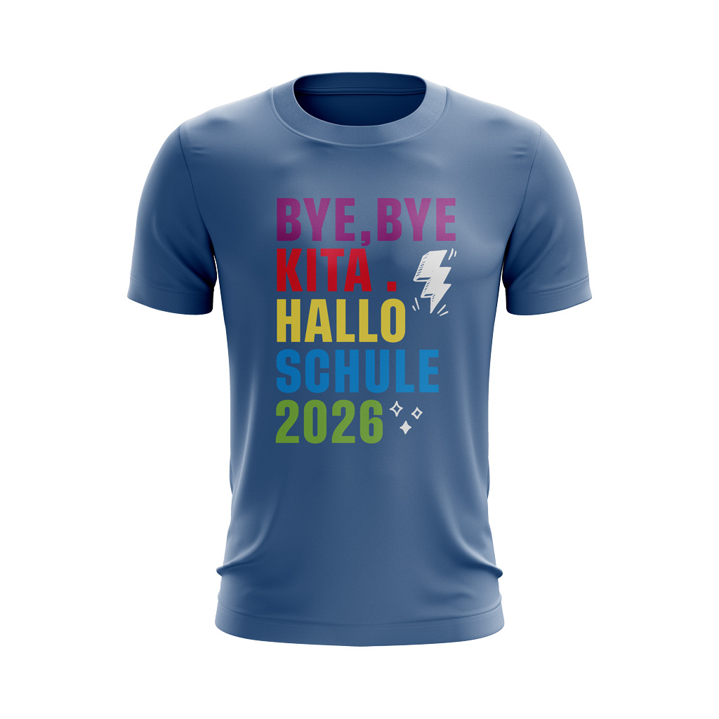 Kinder T-Shirt – Kita-Abschied – Bye, Bye KITA. Hallo Schule