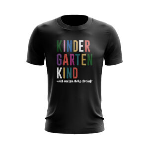 Kinder T-Shirt – Kindergartenkind und mega stolz